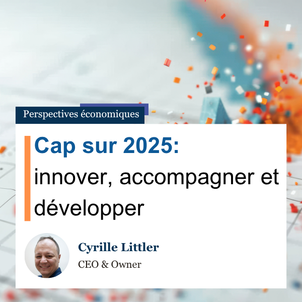 Cap sur 2025 : innover, accompagner et développer